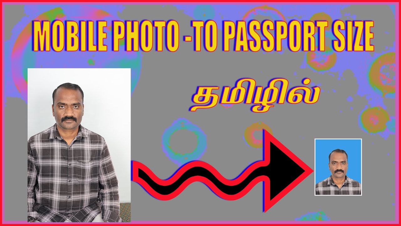 CREATE PASSPORT SIZE PHOTO USING MOBILE PHOTO PICTURE-தமிழில்