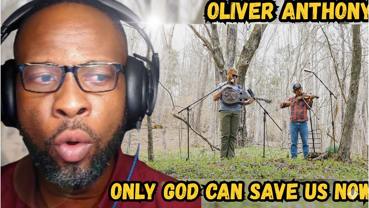 😱 OLIVER ANTHONY LEFT ME SHOCKED! &ldquo;ONLY GOD CAN SAVE US NOW&rdquo; | FIRST TIME REACTION 🙏