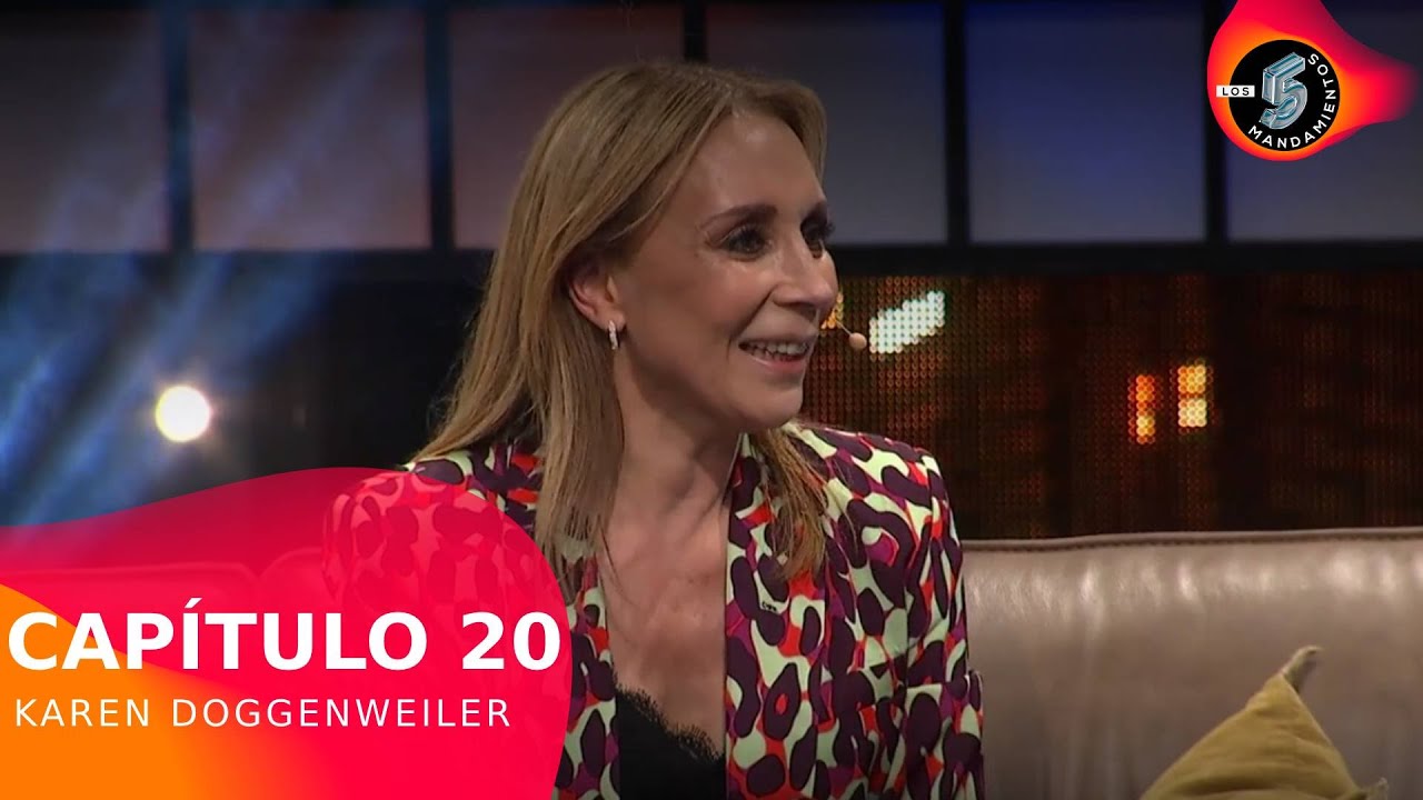 Karen Doggenweiler / Los 5 Mandamientos / Cap&iacute;tulo 20 / Karen Doggenweiler