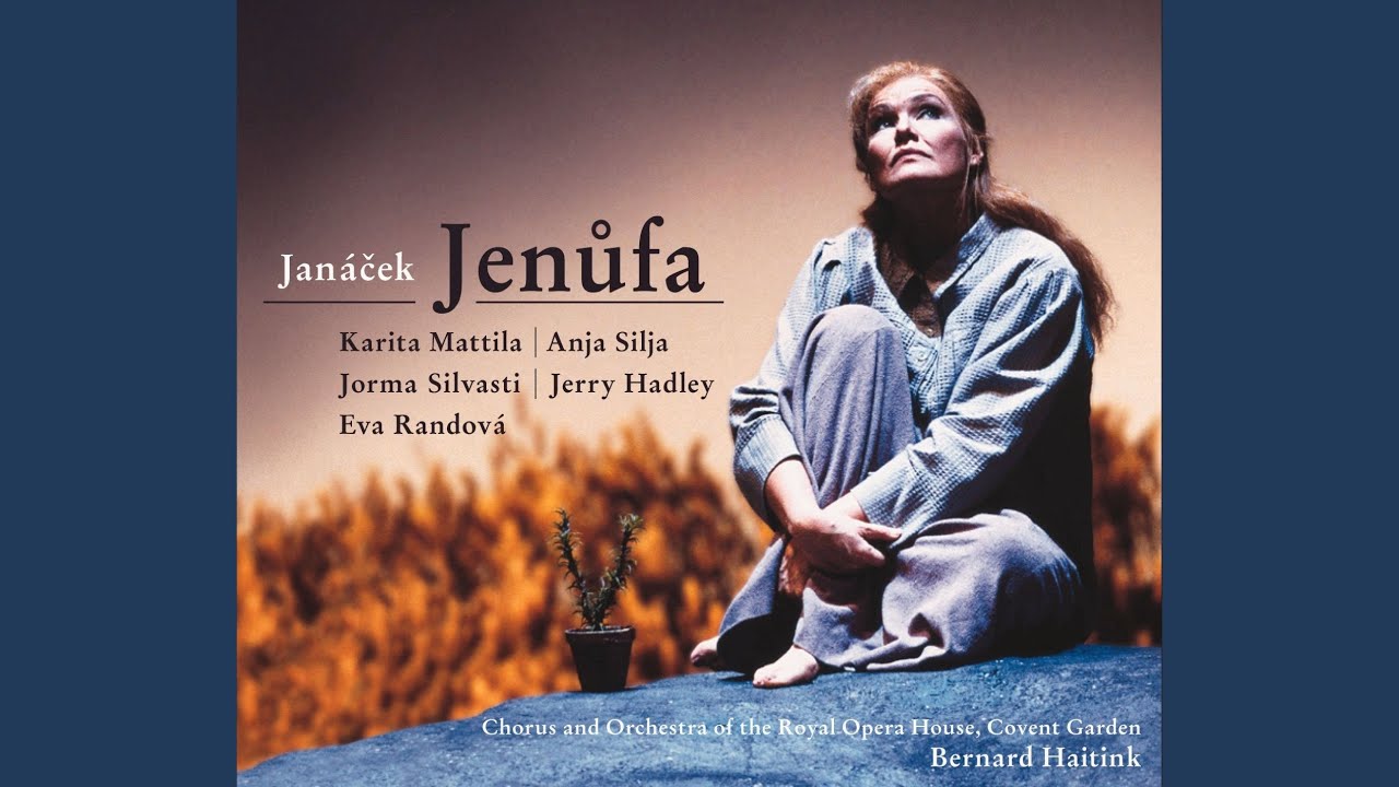 Janácek : Jenufa : Act 2 