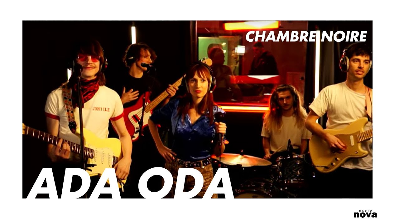 Ada Oda en live chez Radio Nova | Chambre Noire