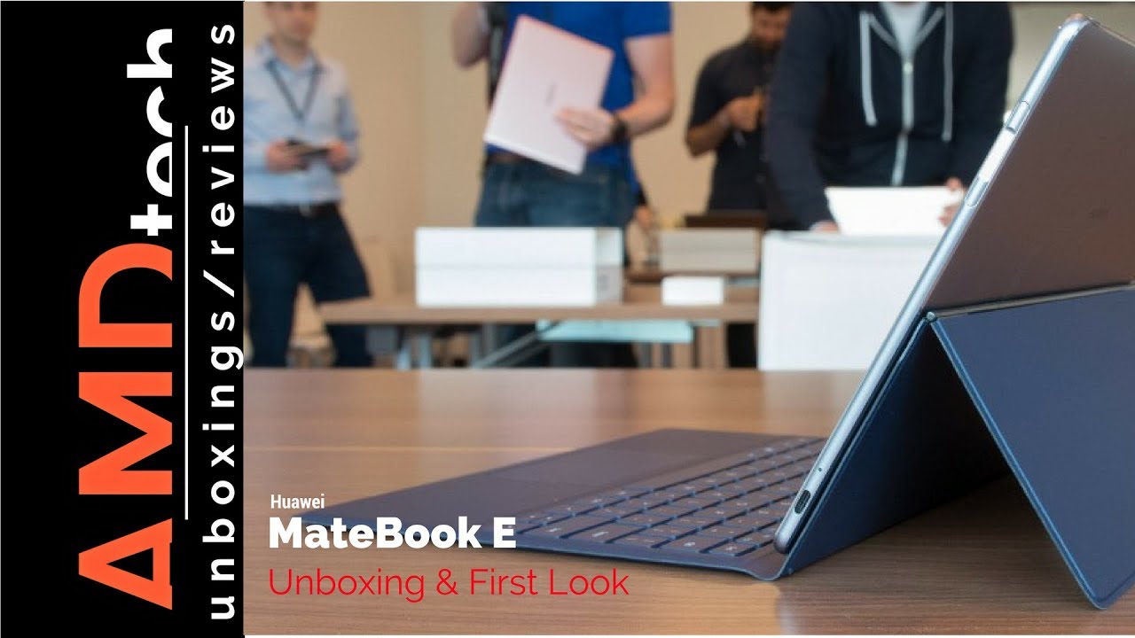 Huawei MateBook E and MatePen: Unboxing & First Look