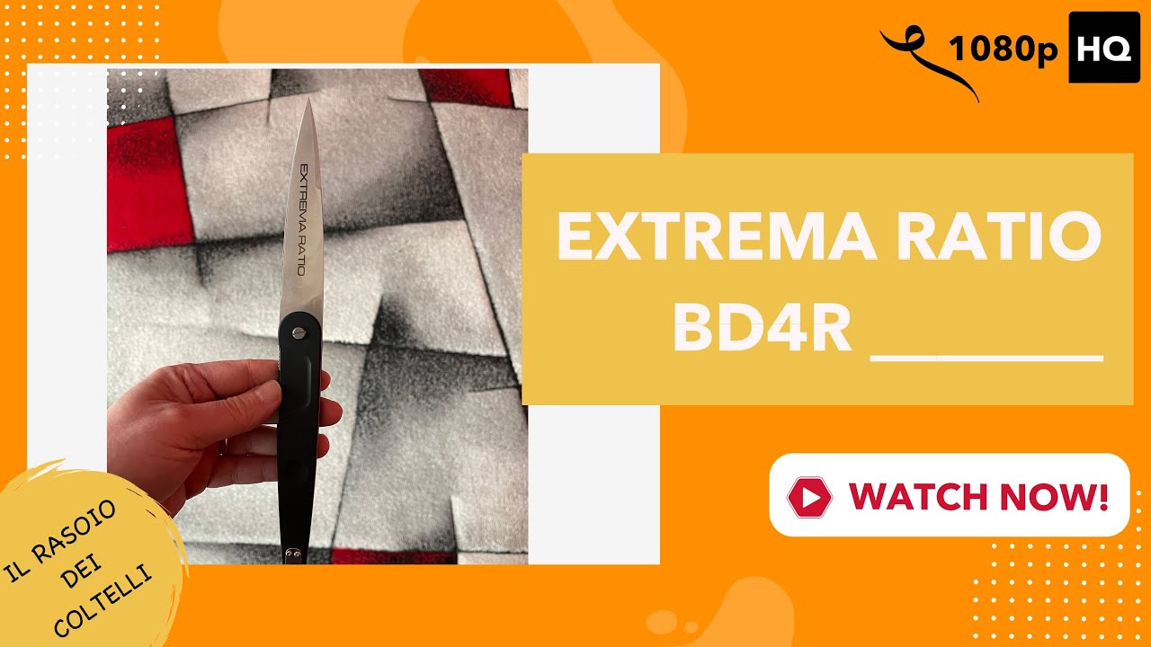 EXTREMA RATIO BD4R, il rasoio dei coltelli chiudibili .