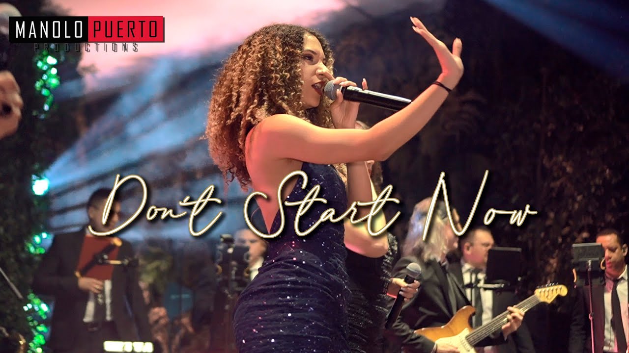 Don´t Start Now (Cover) Dua Lipa // Manolo Puerto Productions // Joyce Paulino