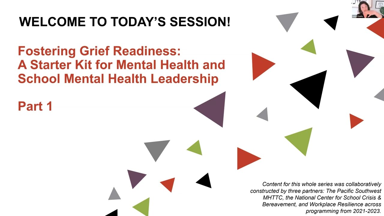 PS MHTTC Event: Part 1 of Fostering Grief-Readiness Starter Kit Study Session Series