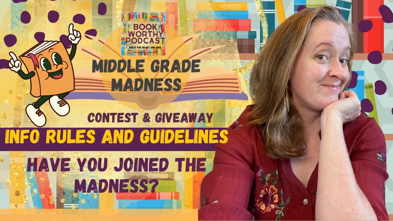 Middle Grade Madness Rules and Guidelines #bookworthy #booktok