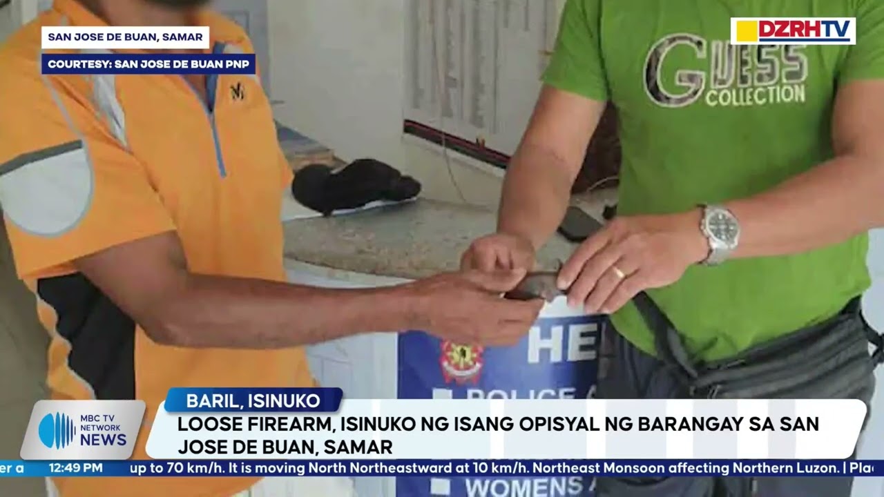 Loose firearm, isinuko ng isang opisyal ng barangay sa San Jose de Buan, Samar