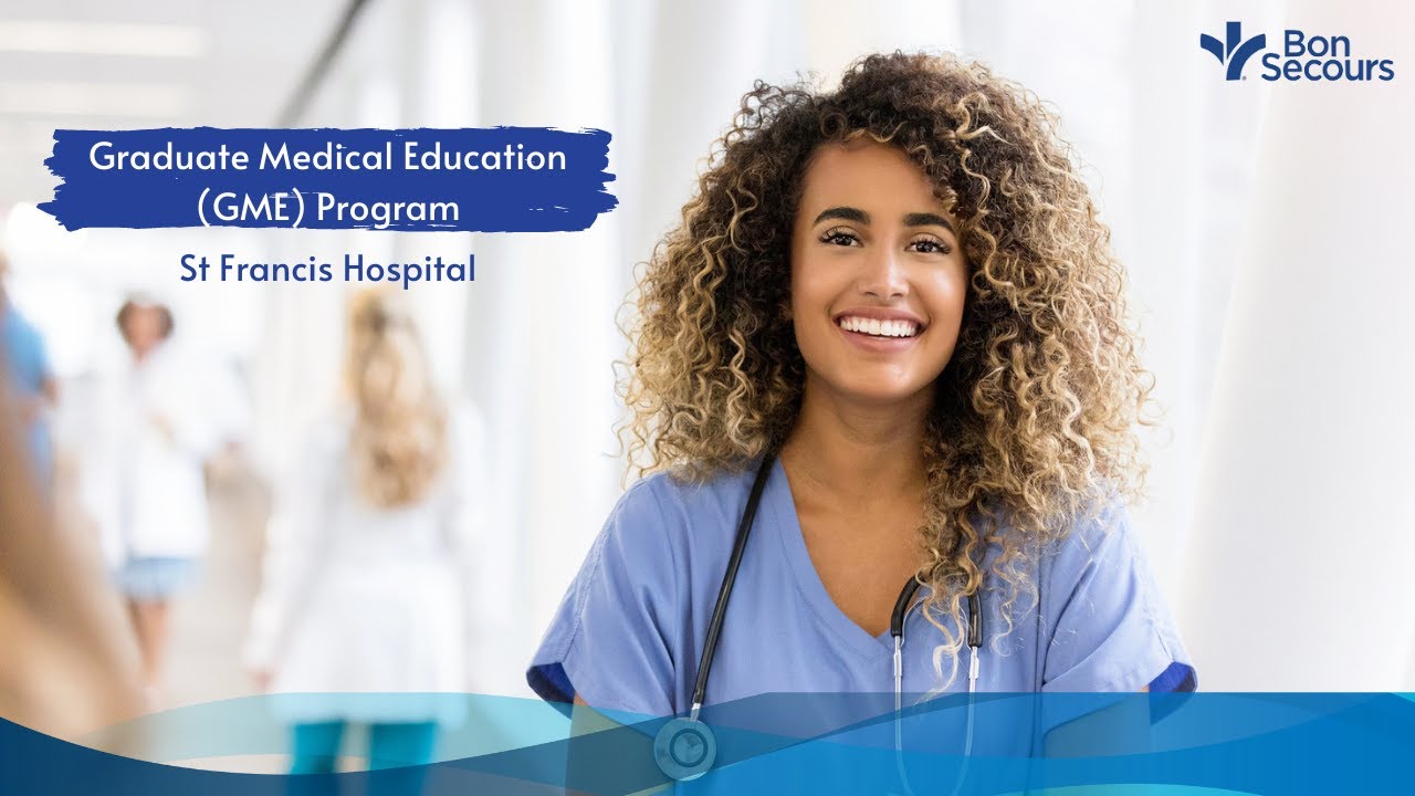 Bon Secours - St  Francis Hospital Graduate Medical Education Program - Richmond, VA