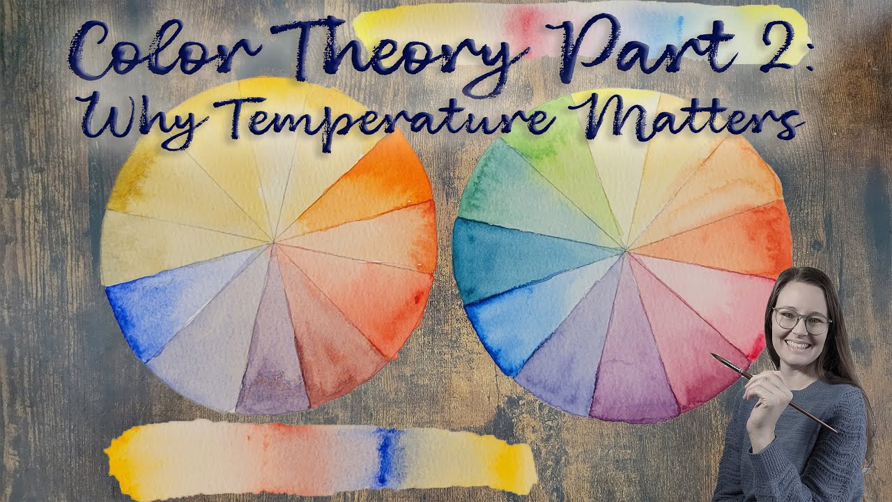 Warm vs Cool Colors: How Temperature and Intensity Affect Watercolor