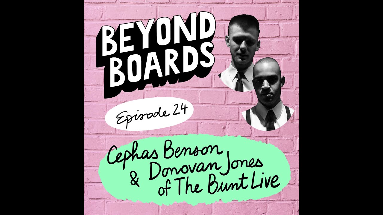 Episode 24 - Cephas Benson and Donovan Jones of The Bunt Live (released on 05/23/22)