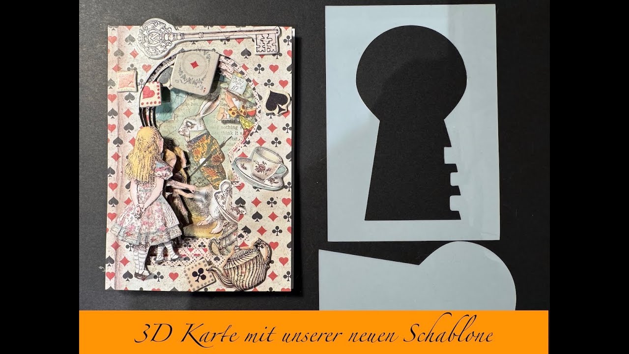 3D Karte mit unseren neuen Schlüsselloch Schablone