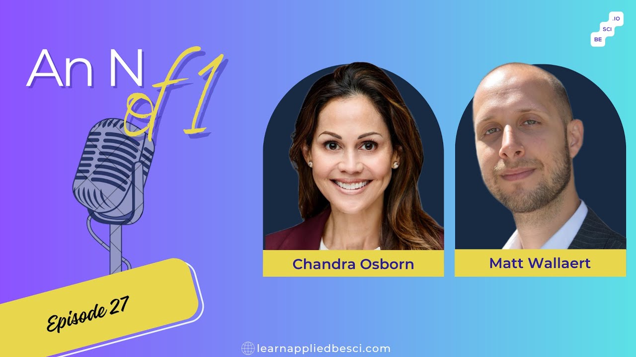 An N of 1 with Chandra Osborn