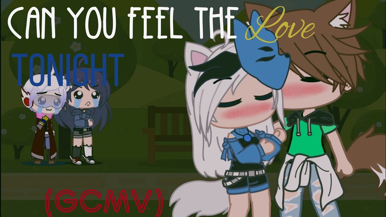 Can you feel the love tonight (GCMV)