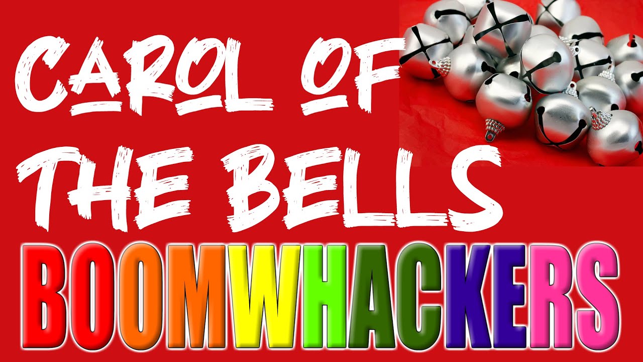 Carol of the Bells | Boomwhackers!