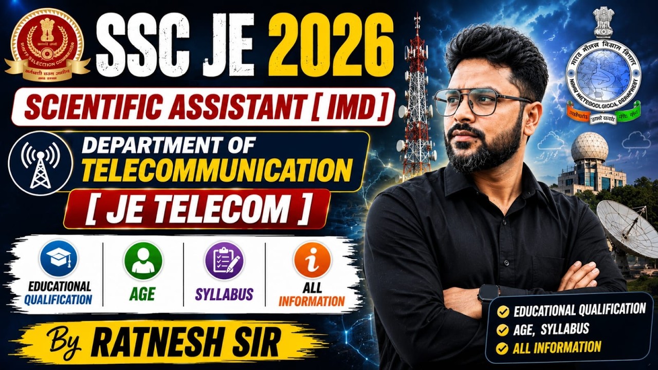 || SSC JE - 2026 || IMD Scientific Assistant/Telecom Syllabus, Age, Eligibility Info By Ratnesh Sir