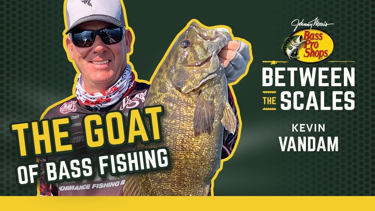 BASS PRO SHOPS BETWEEN THE SCALES - Kevin VanDam