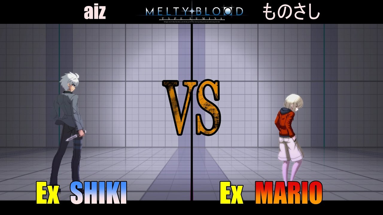 【メルブラ】Ex 志貴│SHIKI vs Ex マーリオゥ│MARIO【MELTY BLOOD TYPE LUMINA】