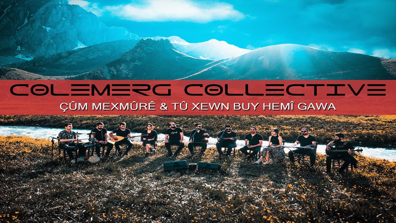 Colem&ecirc;rg Collective - &Ccedil;&ucirc;m Mexm&ucirc;r&ecirc; & T&ucirc; Xewn Buy Hem&icirc; Gawa