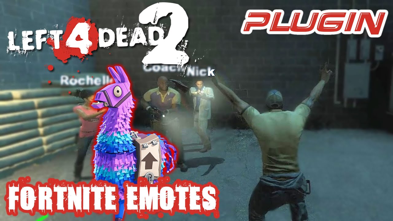 Left 4 Dead 2 | Plugin: FORTNITE EMOTES