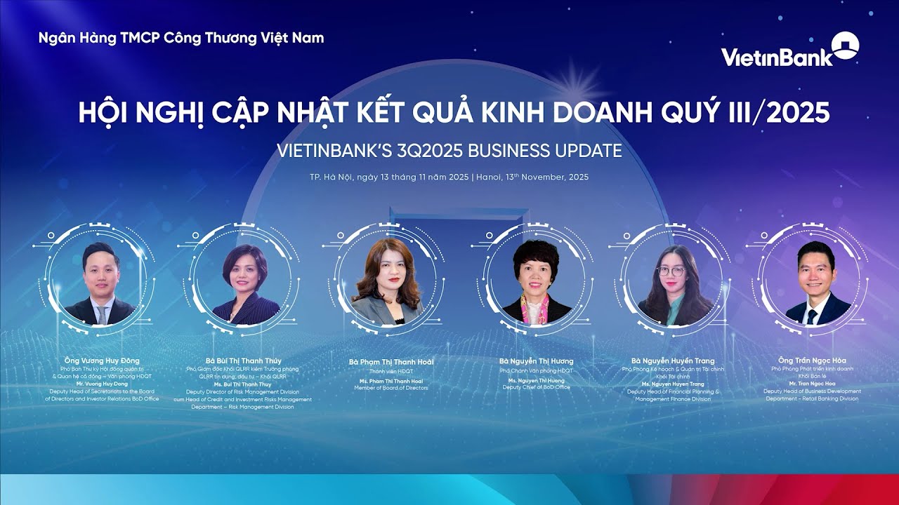 Hội nghị cập nhật kết quả kinh doanh quý III/2025 của VietinBank