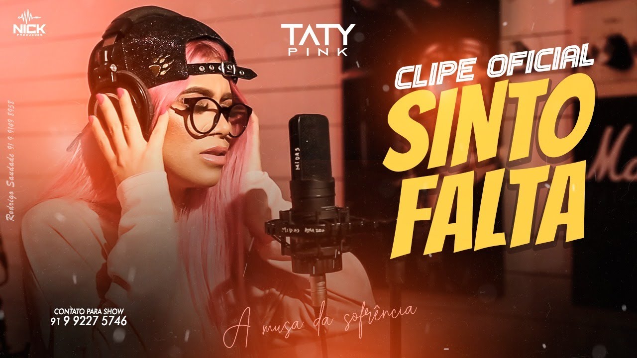 TATY PINK - CLIP OFICIAL SINTO FALTA
