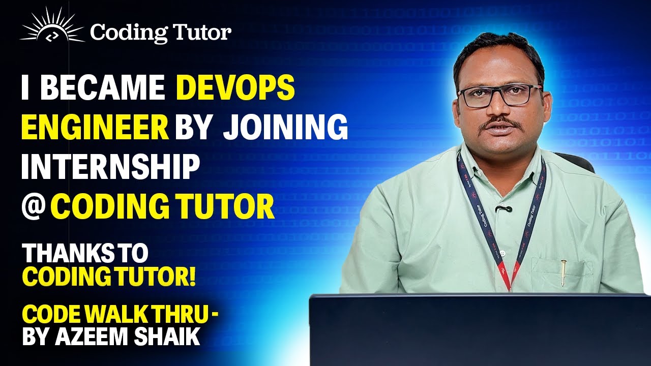 Code Walk through by Azeem Shaik | Coding Tutor