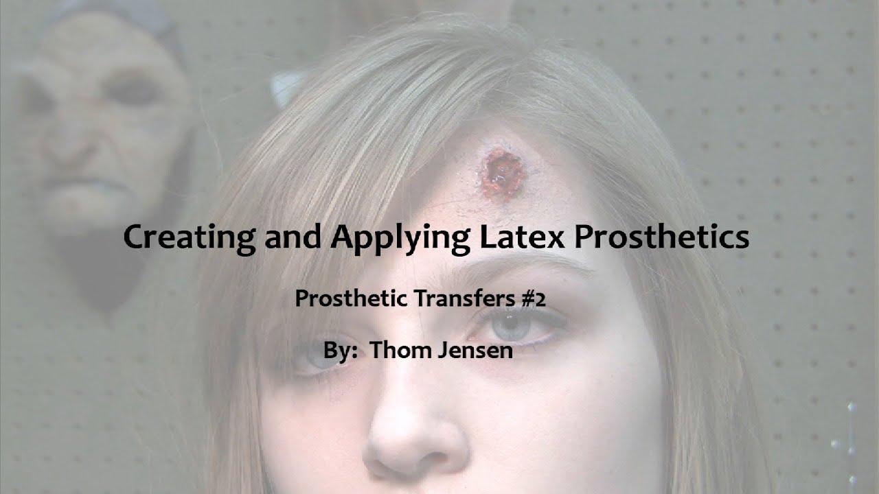 How to Make Prosthetic Transfers  - Latex Transfers #2