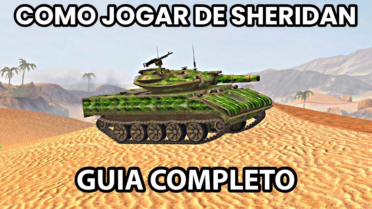 COMO JOGAR DE SHERIDAN | Guia Completo | World of Tanks Blitz