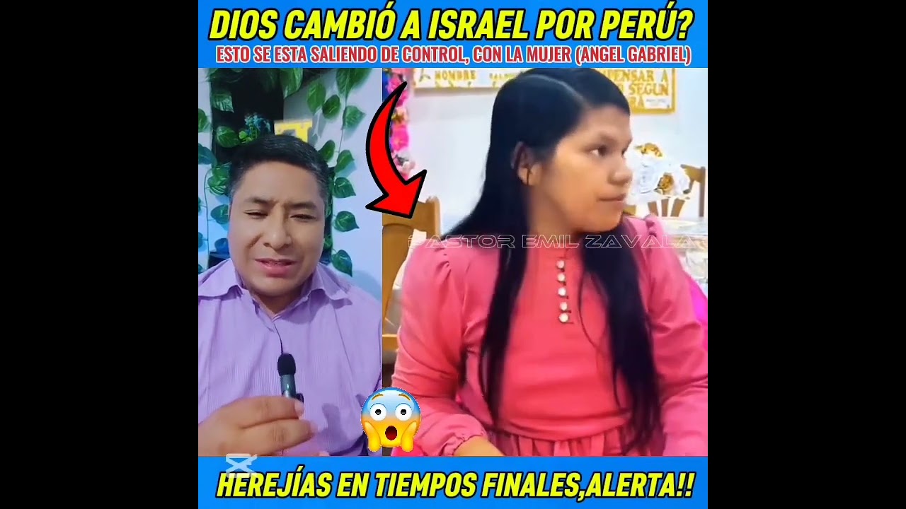 HEREJÍAS EN PERÚ 🇵🇪 | DIOS CAMBIO A ISRAEL 🇮🇱 POR PERÚ 🇵🇪.