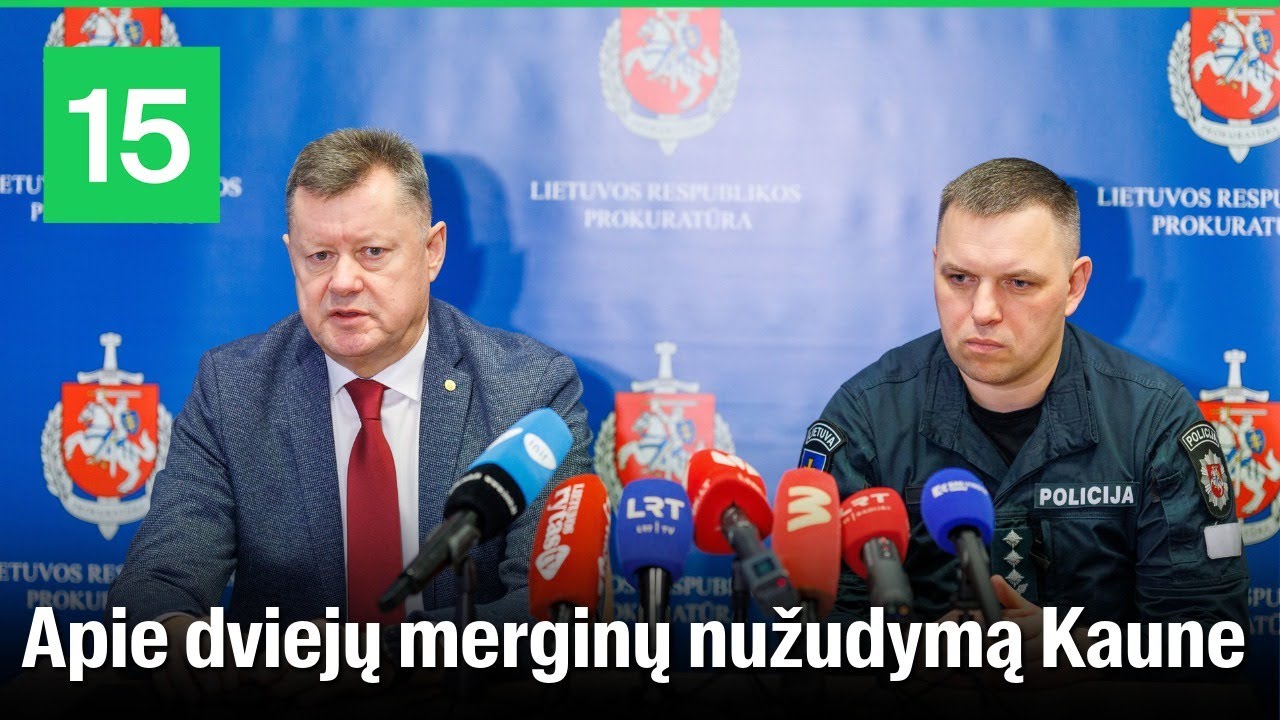 Kaune ie&scaron;komas vyras įtariamas abiejų merginų nužudymu, jo paie&scaron;ka kol kas telkiama mieste