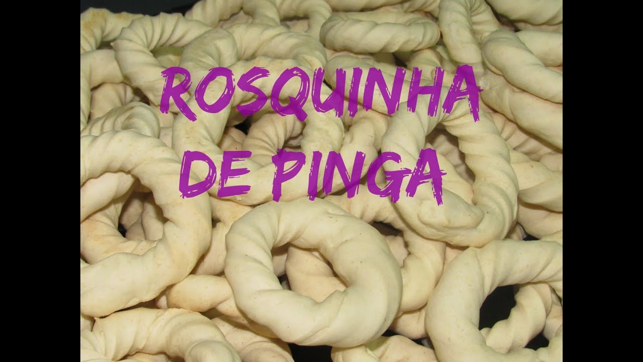 ROSQUINHAS DE PINGA