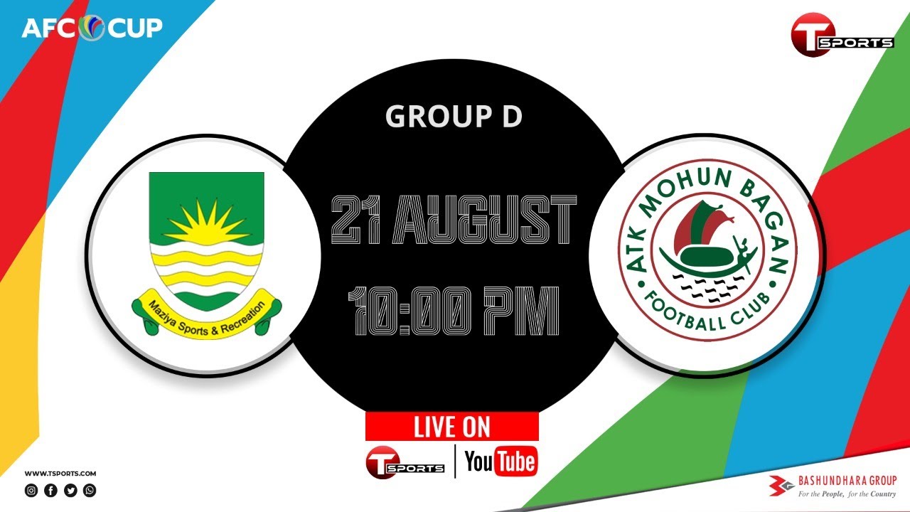 Maziya Sports & Recreation Vs Mohunbagan FC | LIVE | AFC CUP | 2021