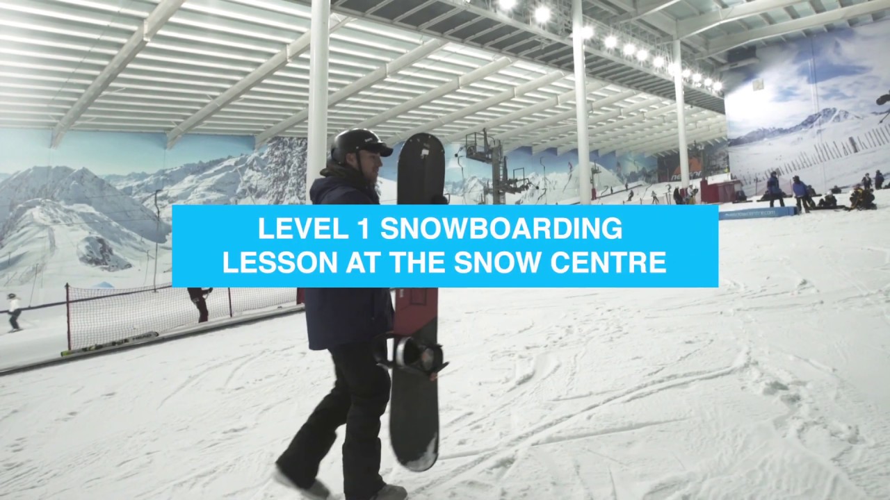 Your First Snowboard Lesson at The Snow Centre