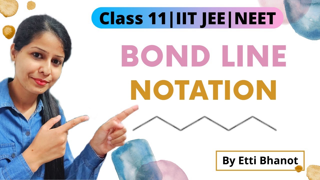 Bond Line Notation| How to Write Bond Line Structure| Class 11| IIT-JEE | NEET