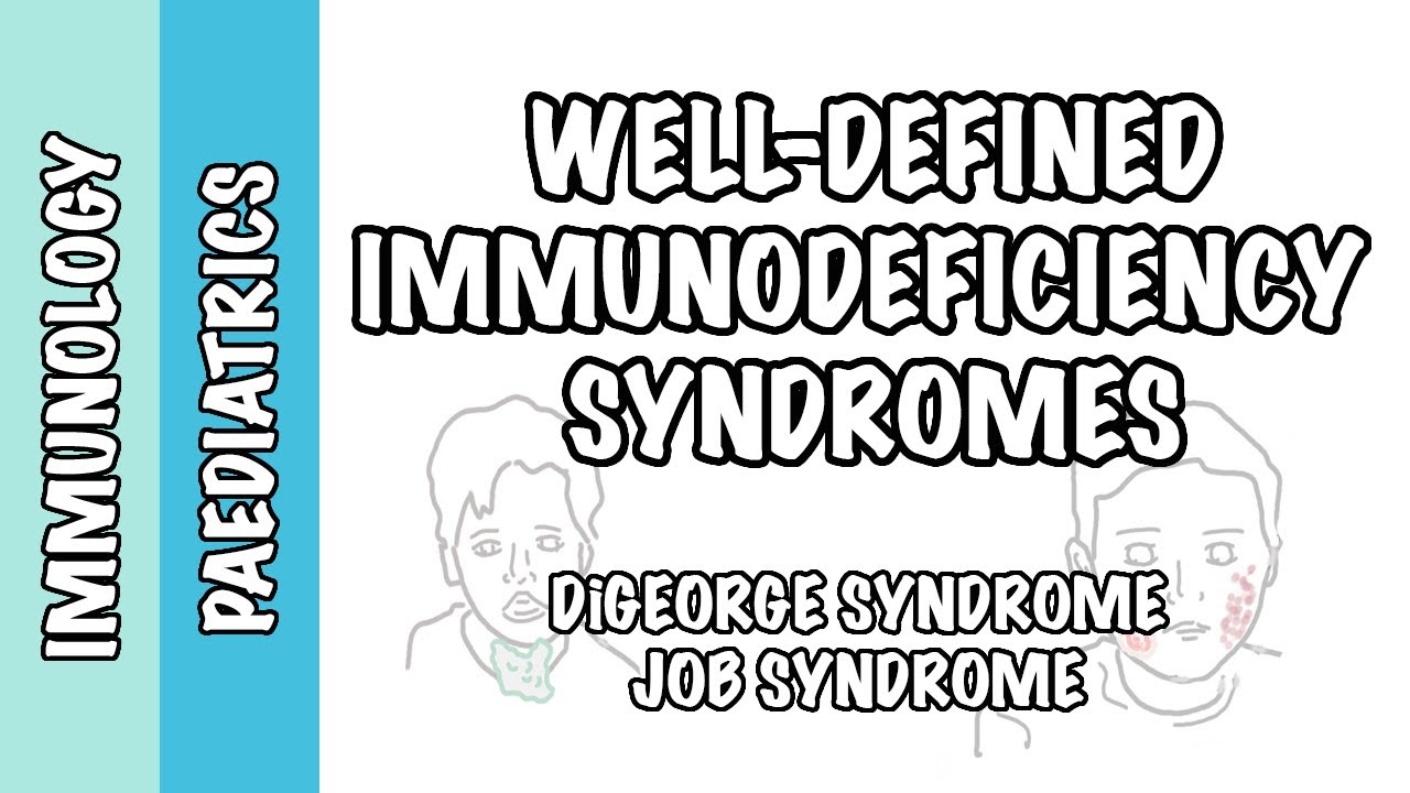 Well defined genetic immunodeficiency - DiGeorge Syndrome and Job Syndrome