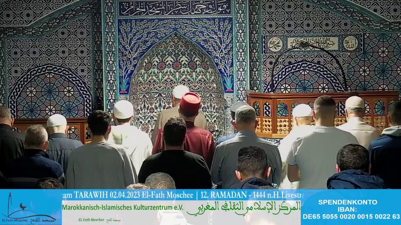 Livestream TARAWIH 02.04.2023 El-Fath Moschee | 11. RAMADAN - 1444 n.H.