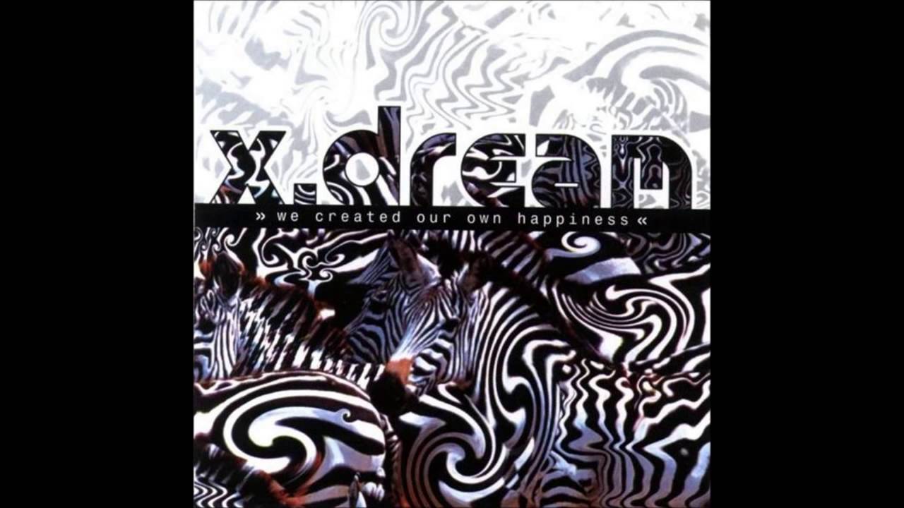 X-Dream - We Created Our Own Happiness {FULL ALBUM}