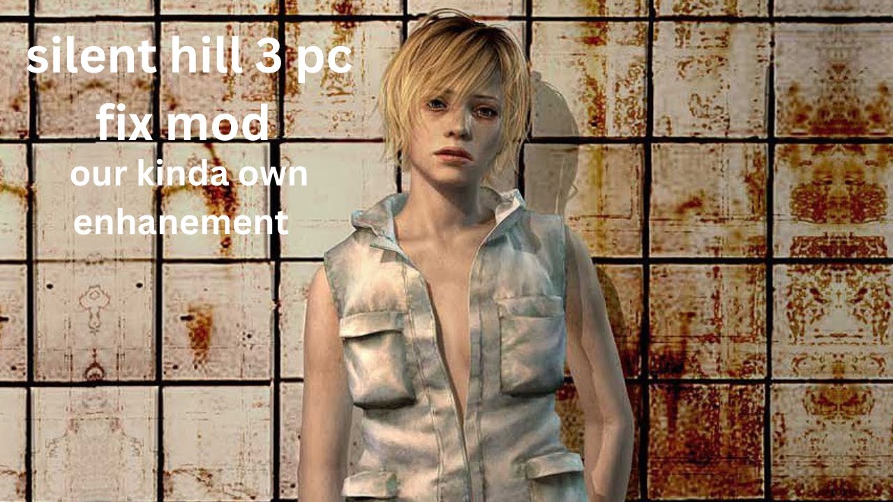 how to play silent hill 3 on modern pc (silent hill 3 pc fix mod)