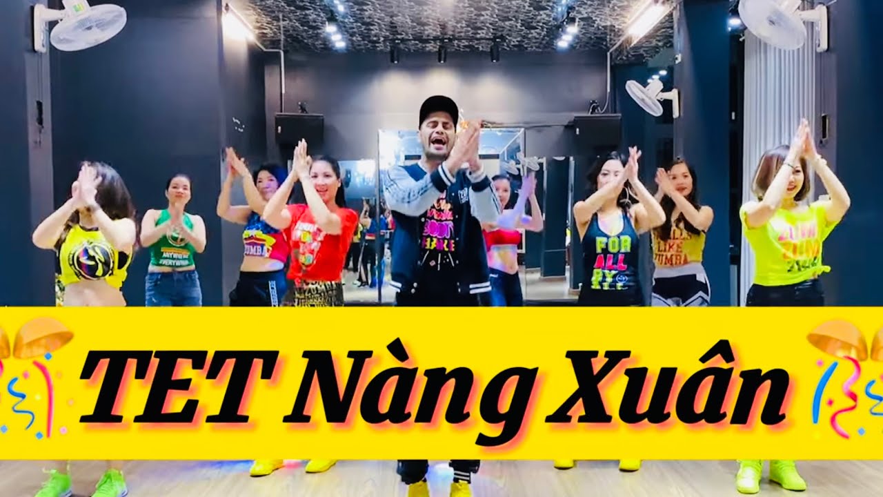 Nang Xuan Nhay | Ngo Kein Huy | Zumba | Tet Vietnam | New Vietnamese Song 2023 | Em Chao Tet