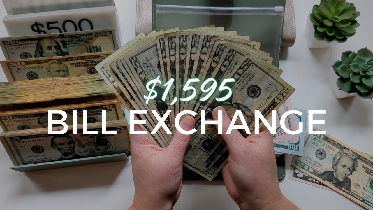 BILL EXCHANGE | $1,595 | Cash Swap | Back to the Bank Condensing | Unstuffing Savings Challenges