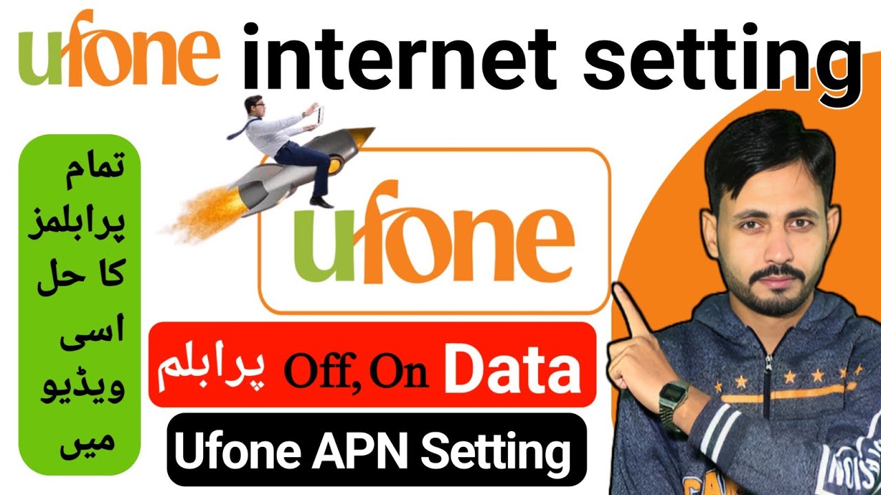 Ufone Internet Setting | Ufone APN Setting | Ufone Internet Problem | APN Settings for Android
