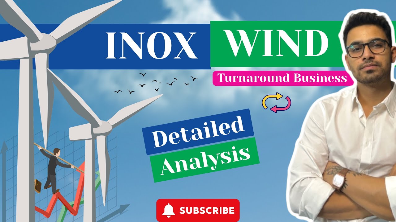 INOX WIND: EVERYTHING YOU NEED TO KNOW. Turnaround play?