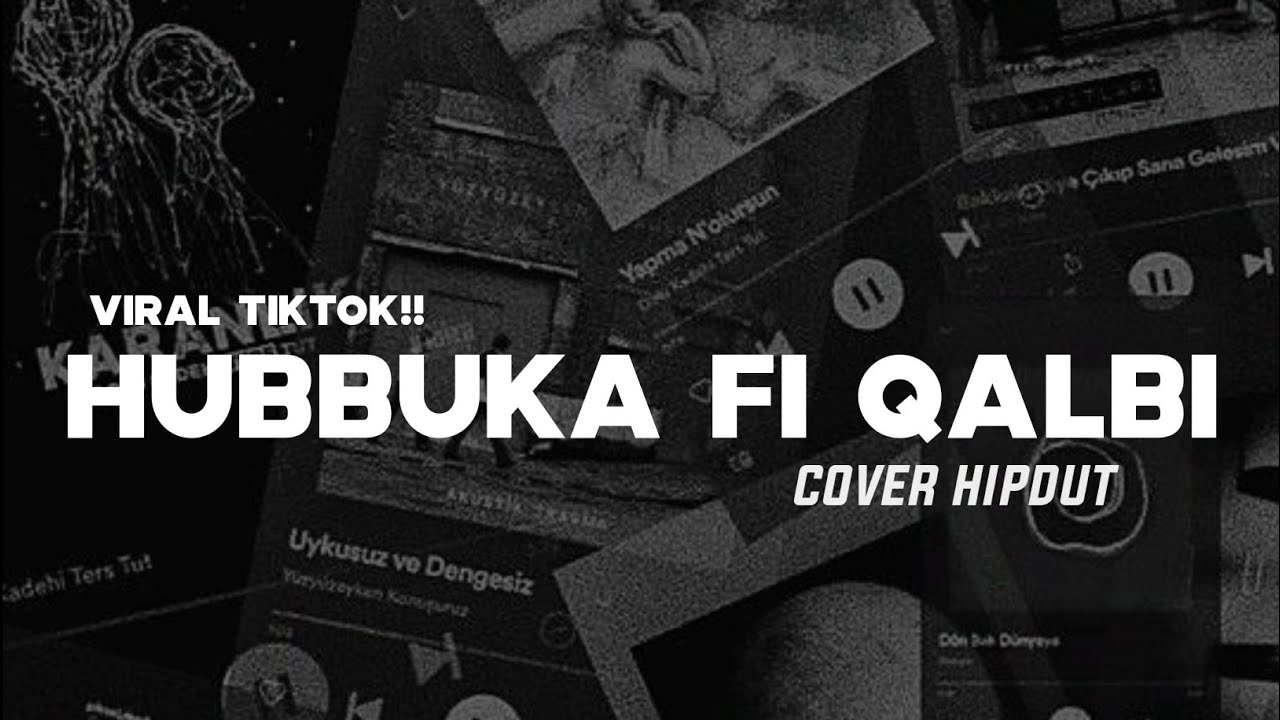 Hubbuka Fi Qalbi (Cover Hipdut Version)