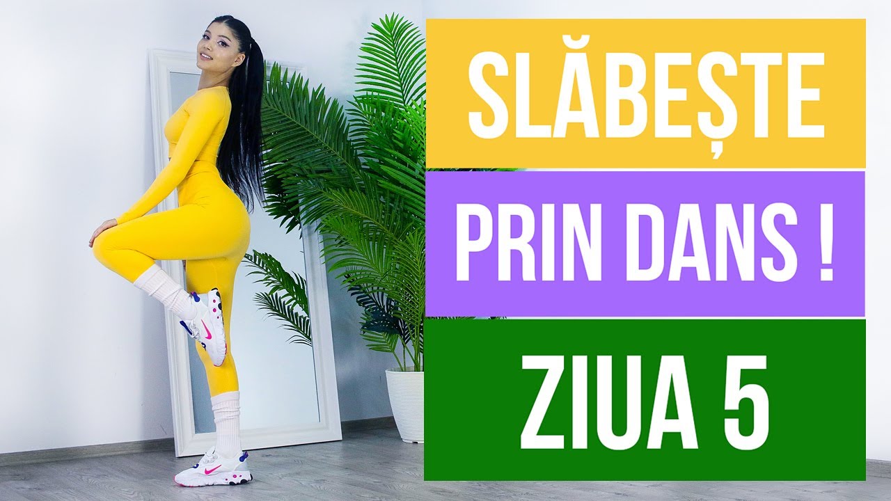SLABESTE PRIN DANS/ZIUA 5/ DANCE WORKOUT [HD]