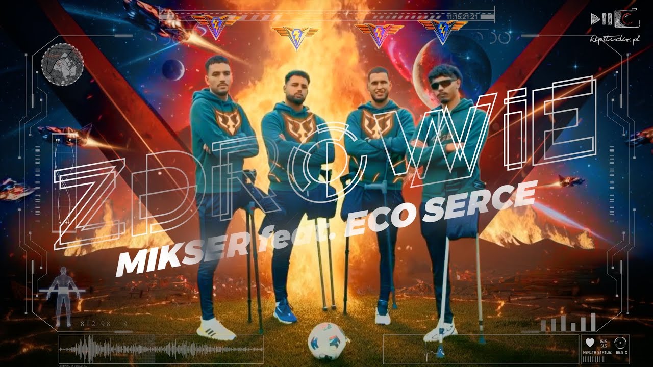 MIKSER & ECO SERCE - Zdrowie (prod. Matis)