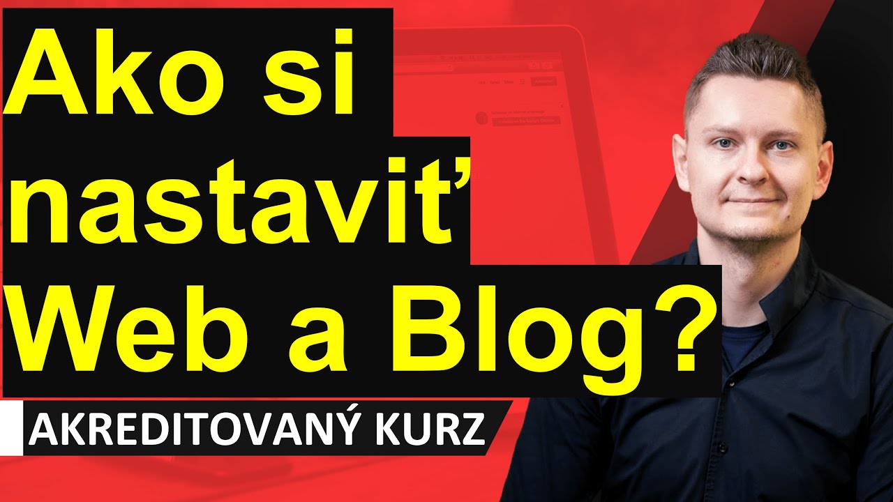 Online kurz Blog vo WordPresse - Ako si nastaviť blog? Odporúčané pluginy Editor, SEO, Web, Obsah