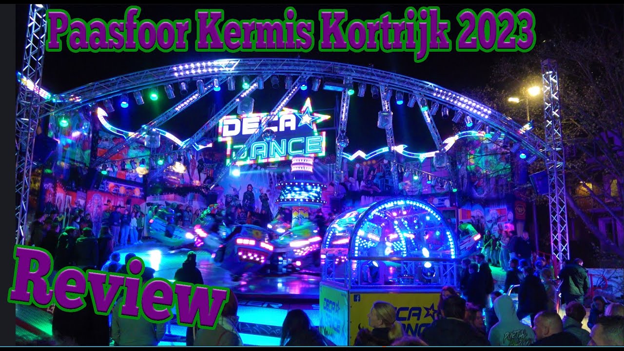 Review Paasfoor Kermis Kortrijk 2023