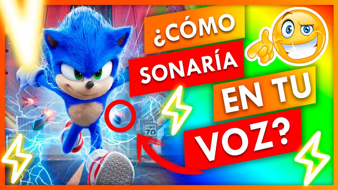 Como sería la voz de SONIC en TU VOZ | Fácil y sencillo
