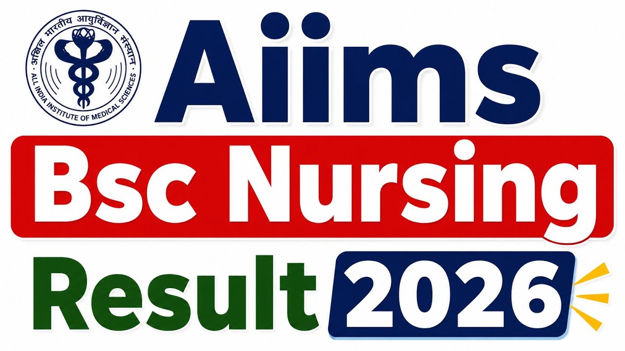AIIMS BSC Nursing Result 2026 | AIIMS BSC Nursing Result 2026 How To Check ?AIIMS BSC Nursing Result