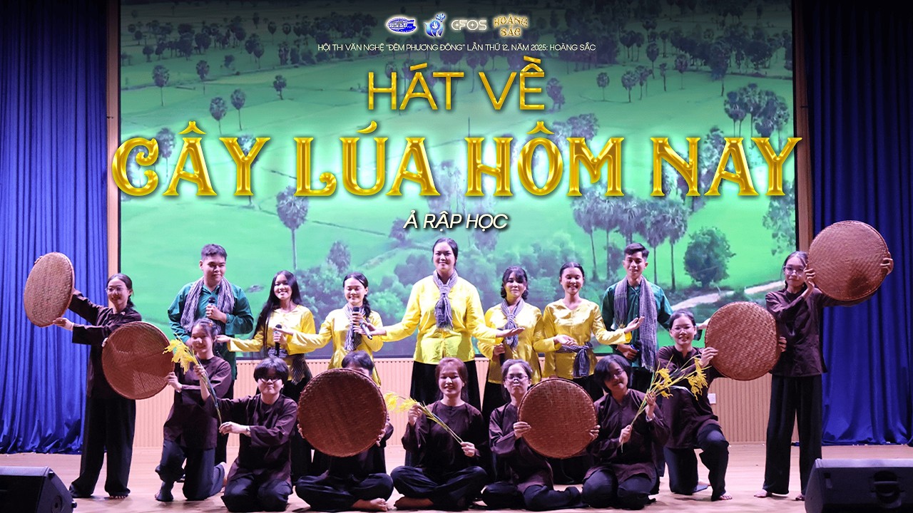 Hát Về Cây Lúa Hôm Nay - Ả Rập học | CHUNG KẾT ĐÊM PHƯƠNG ĐÔNG 2025 - 